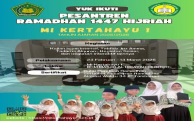 Kegiatan Pesantren Ramadhan 1447 Hijriah - MI Kertahayu 1 - Tahun Ajaran 2025/2026